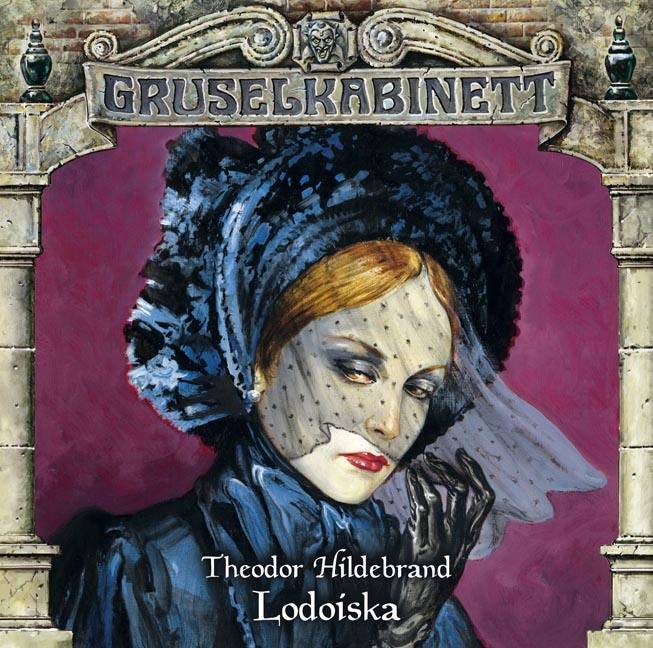 Gruselkabinett - Folge 79 Lodoiska.