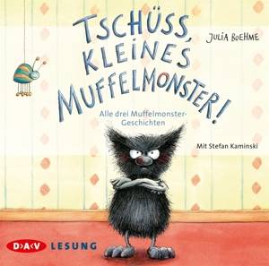 Tschüss, kleines Muffelmonster!, 1 Audio-CD Alle drei Muffelmonster-Geschichten
