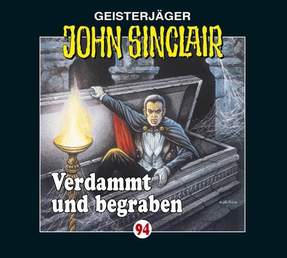 John Sinclair - Folge 94 Verdammt und begraben.