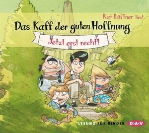 Das Kaff der guten Hoffnung - Jetzt erst recht!, 3 Audio-CDs Ungekürzte Autorenlesung