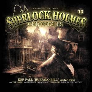 Sherlock Holmes Chronicles - Der Fall Buffalo Bill, 1 Audio-CD Der Fall Buffalo Bill