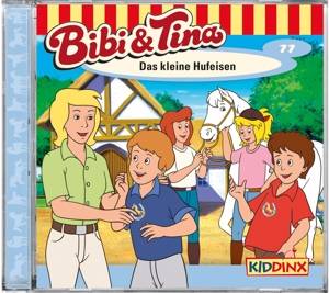 Bibi & Tina - Das kleine Hufeisen, 1 Audio-CD CD, Bibi & Tina 77