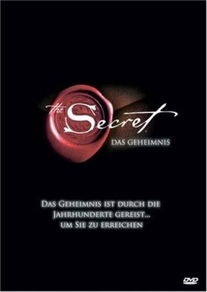 The Secret - Das Geheimnis Das Geheimnis ist durch die Jahrhunderte gereist . . . um Sie zu erreichen