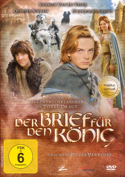 Der Brief für den König Empfohlen von der Filmbewertungsstelle Wiesbaden (FBW): Prädikat wertvoll. Niederlande/Deutschland