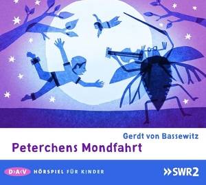 Peterchens Mondfahrt, 1 Audio-CD Hörspiel (1 CD), Hörspiel