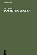 Mastering English A Student's Workbook and Guide