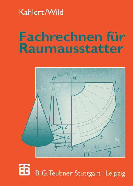 Fachrechnen für Raumausstatter Mit 106 Beisp. u. 821 Aufg.