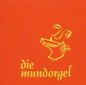 Die Mundorgel. Tl.1, 1 Audio-CD 19 der beliebtesten und bekanntesten Stücke aus der Mundorgel