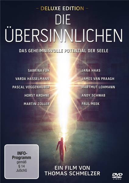 Die Übersinnlichen - Das geheimnisvolle Potenzial der Seele Deluxe Edition