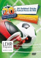 20 Dribbel-Tricks - Fußball-Finten für Kids, 1 DVD Die erste professionelle Fußball-Tricks DVD für Kinder zum Selbstlernen mit Spielszenen und Tra