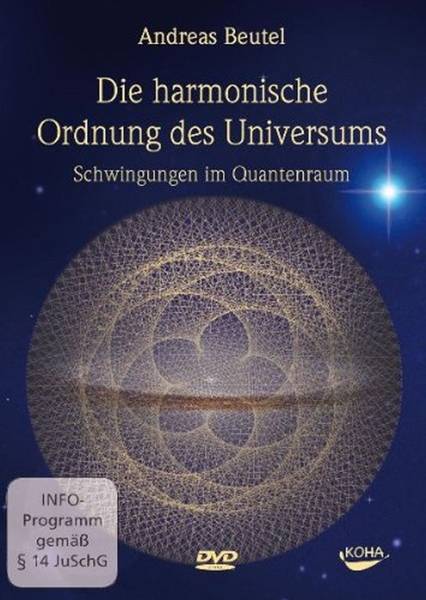 Die harmonische Ordnung des Universums, DVD Schwingungen im Quantenraum. DE