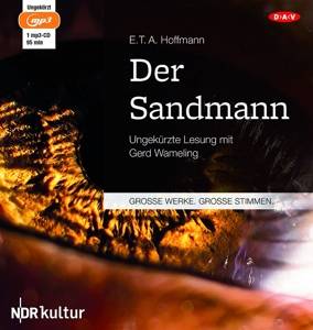 Der Sandmann, 1 MP3-CD Ungekürzte Lesung
