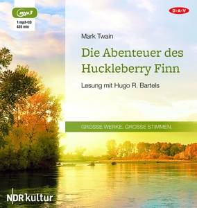 Die Abenteuer des Huckleberry Finn, 1 MP3-CD Gekürzte Lesung
