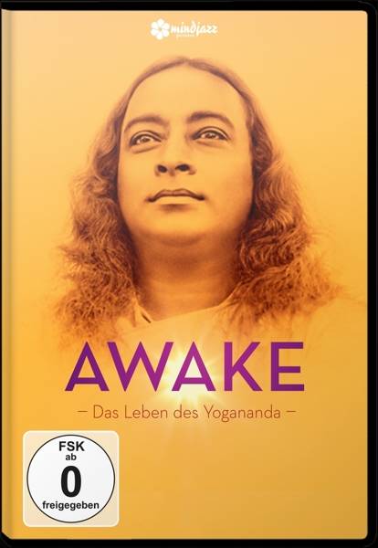 Awake - Das Leben des Yogananda Das Leben des Yogananda, Regie: Paola di Florio/Lisa Leeman, USA 2014, FSK ab 0, DVD-Video, Engl, UT: Dt