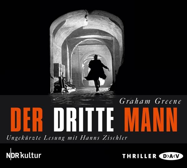 Der dritte Mann, 3 Audio-CDs Ungekürzte Lesung