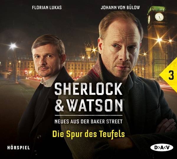 Sherlock & Watson - Neues aus der Baker Street: Die Spur des Teufels (Fall 3), 1 Audio-CD Hörspiel