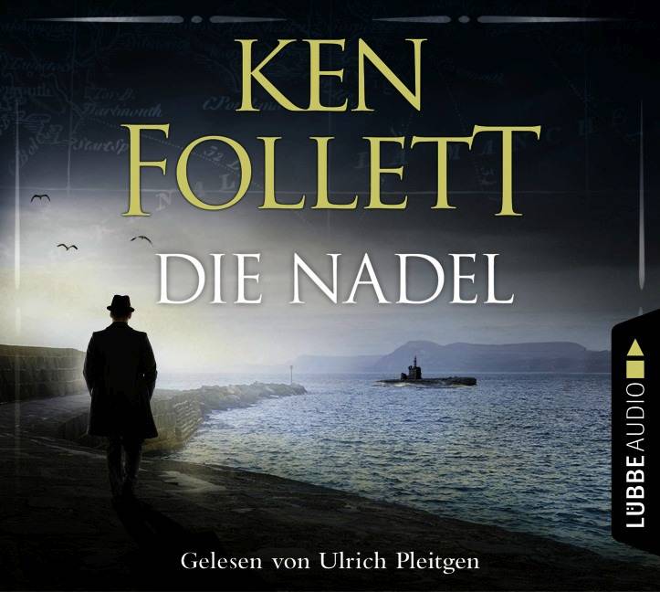 Die Nadel Gekürzte Ausgabe. Lesung