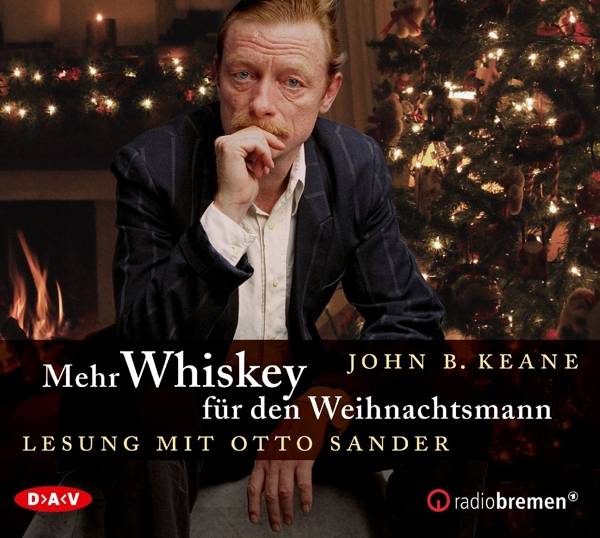 Mehr Whiskey für den Weihnachtsmann, 1 Audio-CD Lesung mit Otto Sander