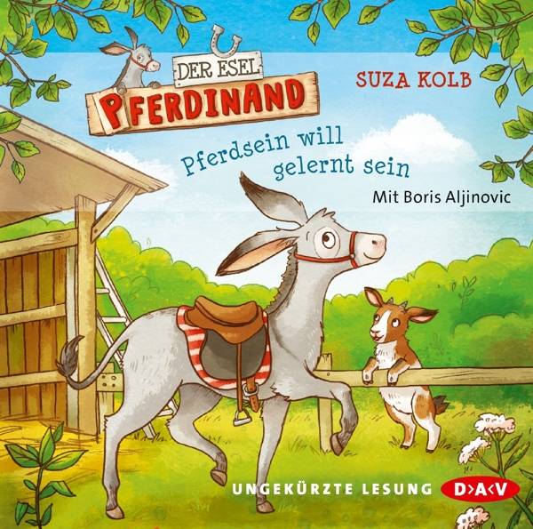 Der Esel Pferdinand - Pferdsein will gelernt sein, 2 Audio-CDs Ungekürzte Lesung