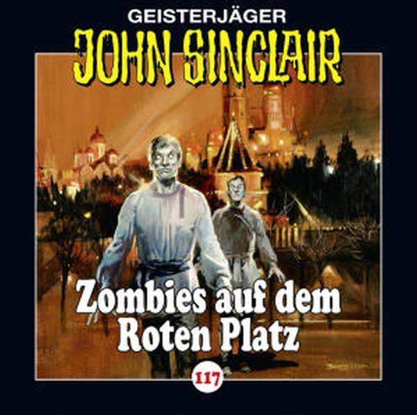 John Sinclair - Folge 117 Zombies auf dem Roten Platz.