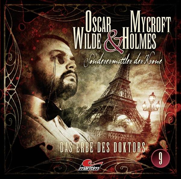 Oscar Wilde & Mycroft Holmes - Folge 09 Das Erbe des Doktors.