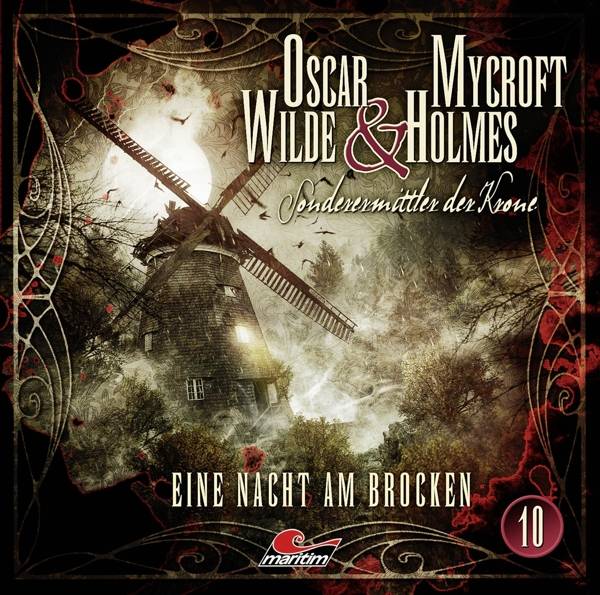 Oscar Wilde & Mycroft Holmes - Folge 10 Eine Nacht am Brocken.