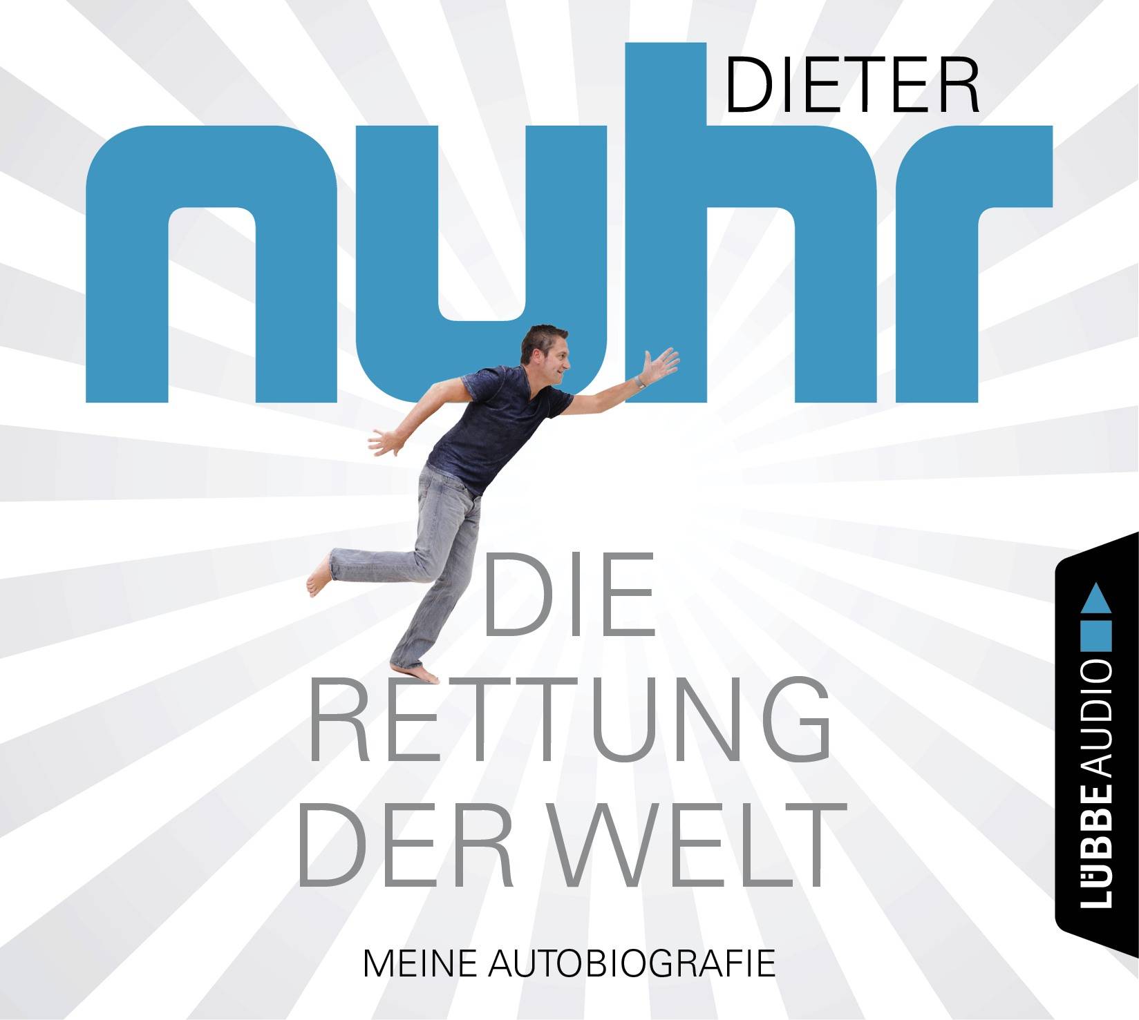 Die Rettung der Welt Meine Autobiografie.