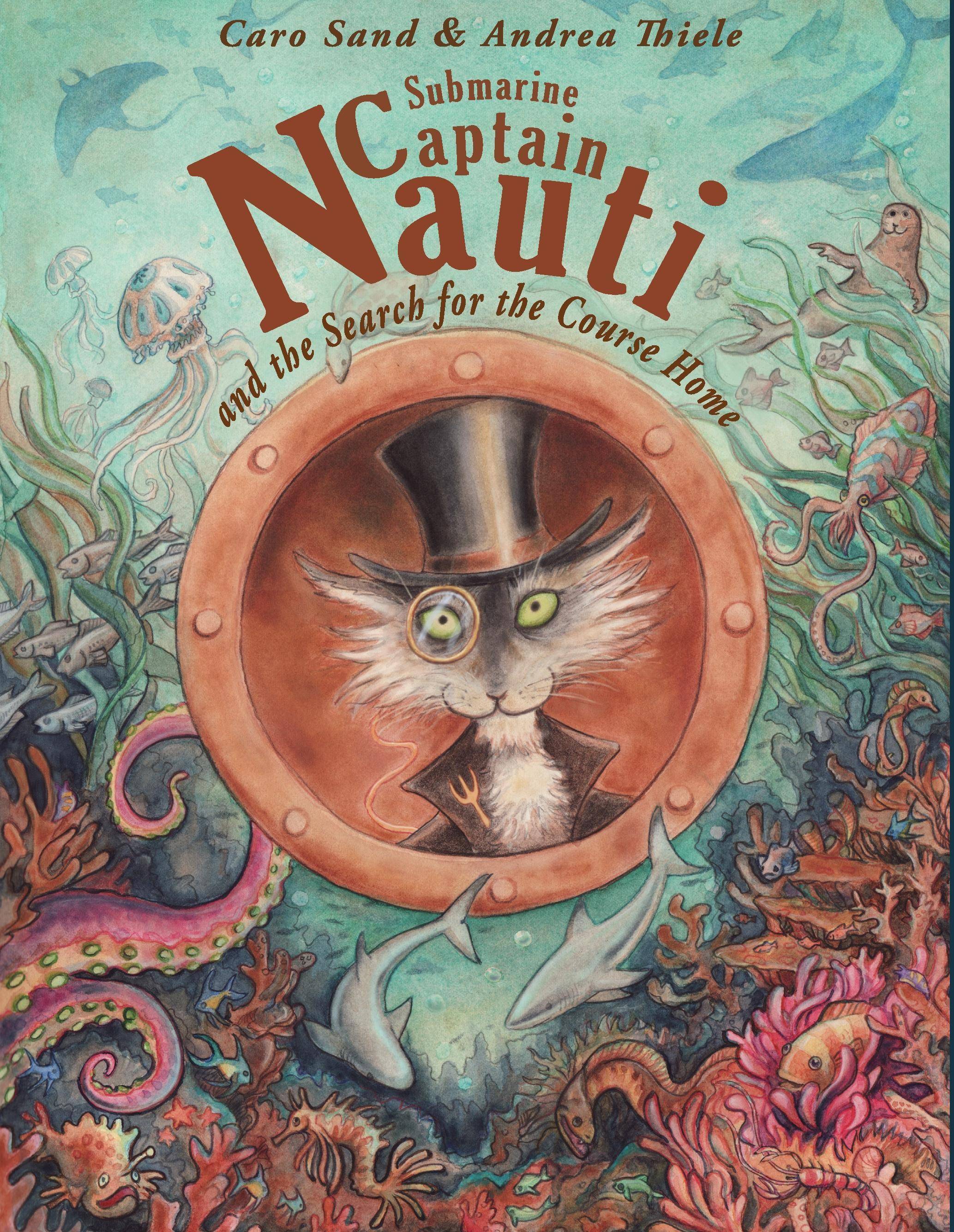 Submarine Captain Nauti and the Search for the Course Home Submarine Captain Nauti 1