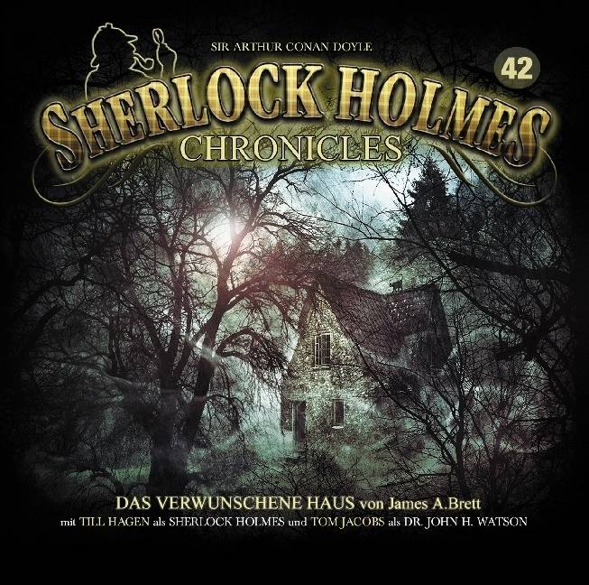 Sherlock Holmes Chronicles - Das verwunschene Haus, 1 Audio-CD Das verwunschene Haus, Sprecher: Till Hagen/Tom Jacobs u a, CD, Sherlock Holmes