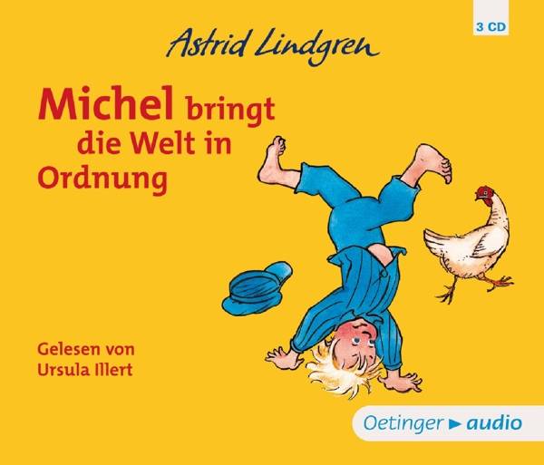 Michel bringt die Welt in Ordnung (3CD) Ungekürzte Lesung, ca. 200 min.