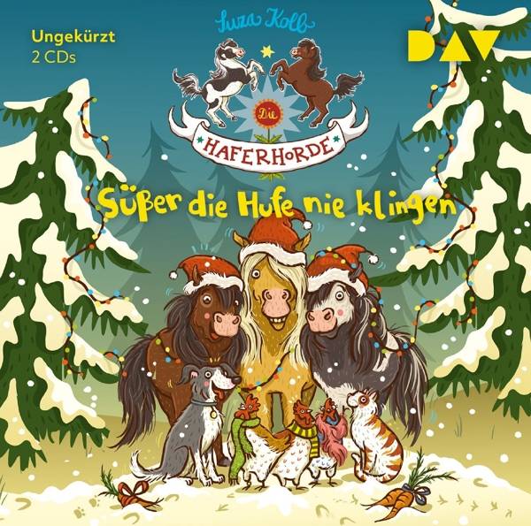 Die Haferhorde - Süßer die Hufe nie klingen, 2 Audio-CDs Ungekürzte Lesung mit Bürger Lars Dietrich (2 CDs), Lesung