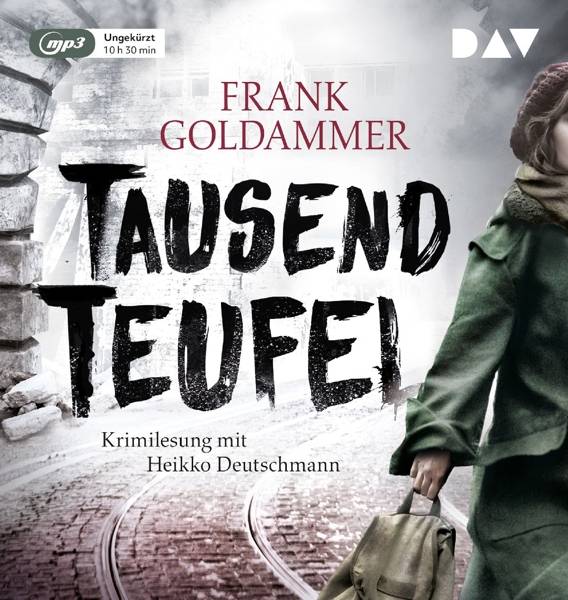 Tausend Teufel, 1 Audio-CD, Ungekürzte Lesung mit Heikko Deutschmann (1 mp3-CD), Lesung