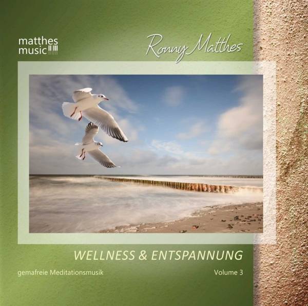 Wellness & Entspannung. Vol.3, 1 Audio-CD Gemafreie Meditationsmusik (inkl. Tiefenentspannung)