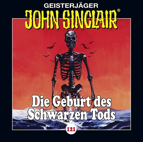 John Sinclair - Folge 121 Die Geburt des Schwarzen Tods . Teil 3 von 4.