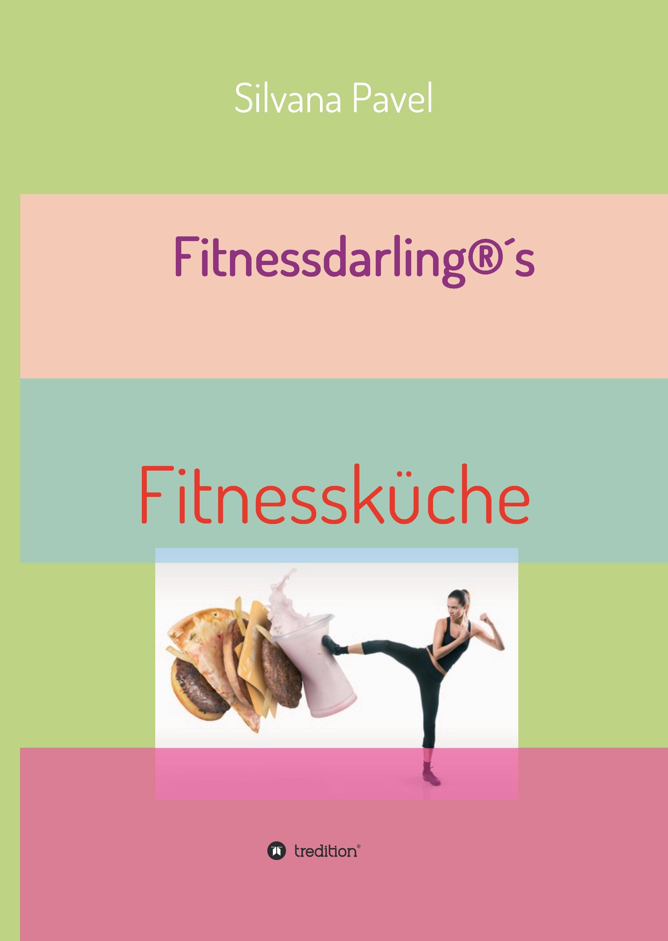 Fitnessdarling®s Fitnessküche Gesund & Lecker mit Superfood
