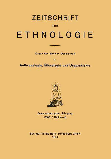 Zeitschrift für Ethnologie Organ der Berliner Gesellschaft für Anthropologie, Ethnologie und Urgeschichte