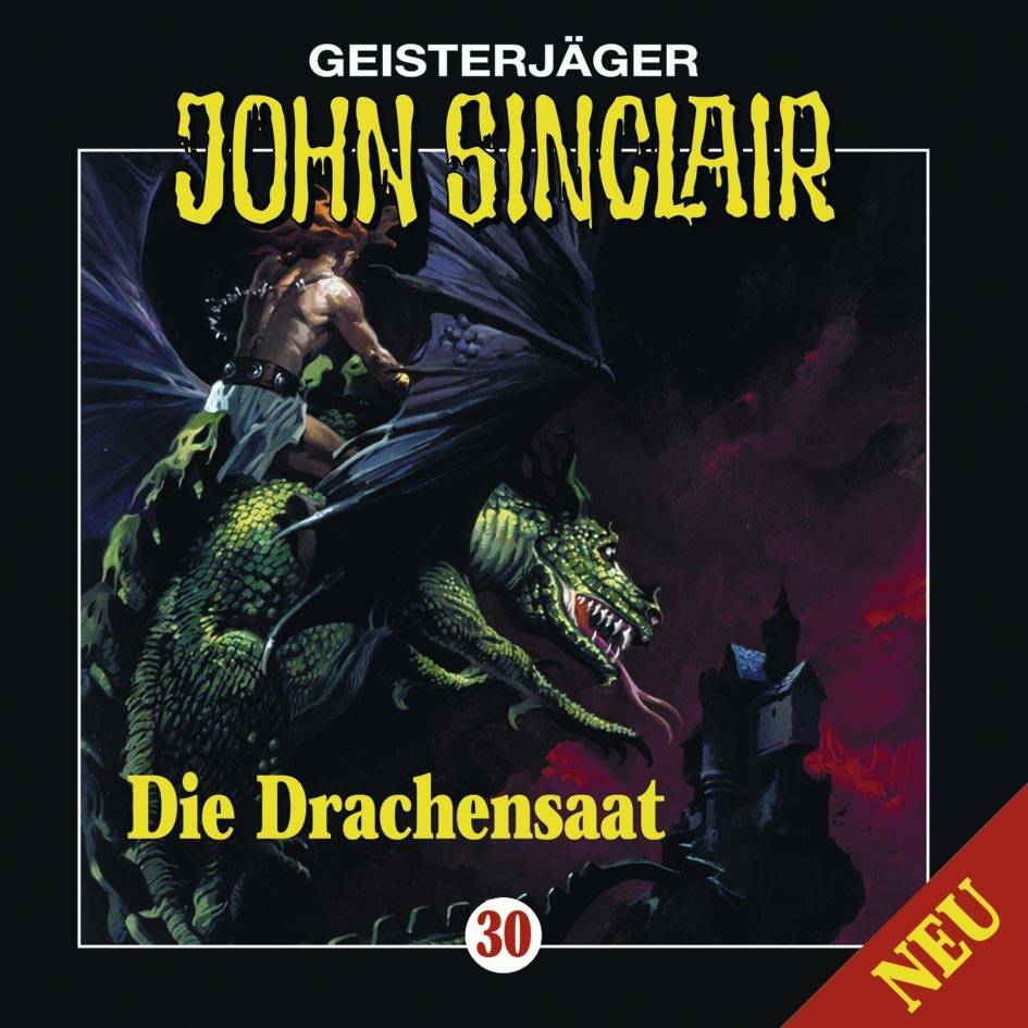 John Sinclair - Folge 30 Die Drachensaat. Teil 2 von 2.