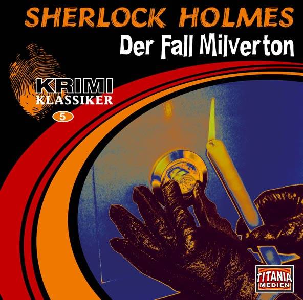 Der Fall Milverton Krimiklassiker.