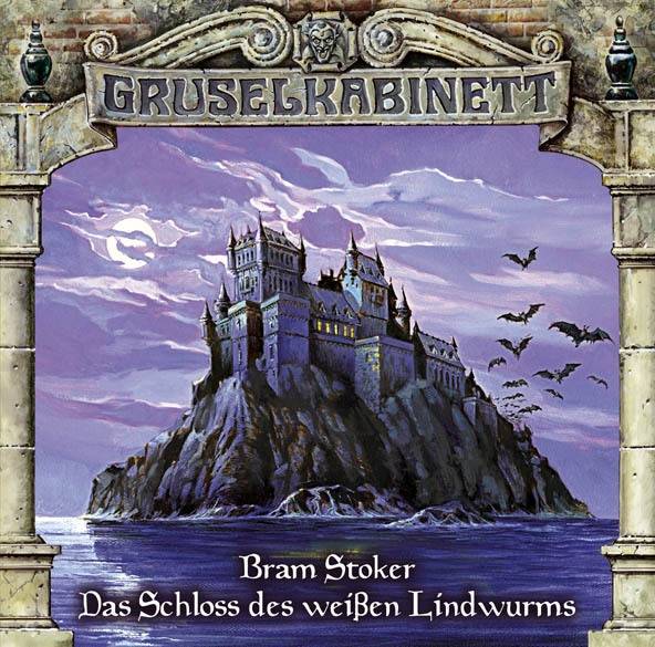 Gruselkabinett - Folge 35 Das Schloss des weißen Lindwurms. Hörspiel.