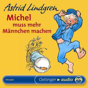 Michel muss mehr Männchen machen, 1 Audio-CD Hörspiel