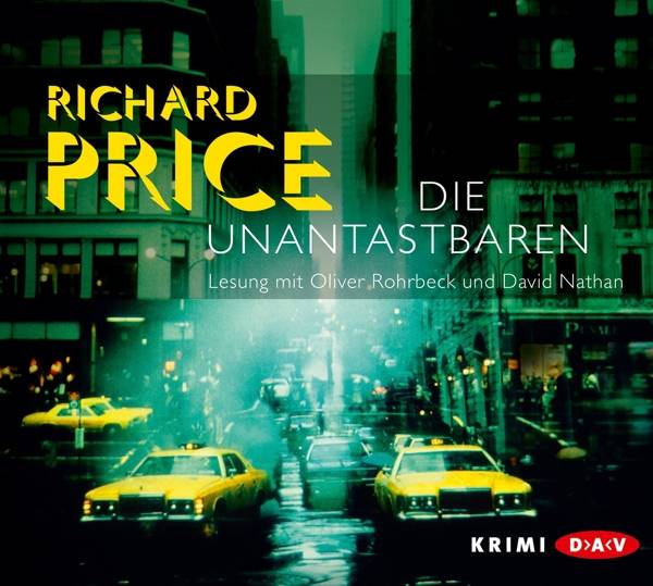 Die Unantastbaren, 7 Audio-CDs Lesung mit Oliver Rohrbeck und David Nathan