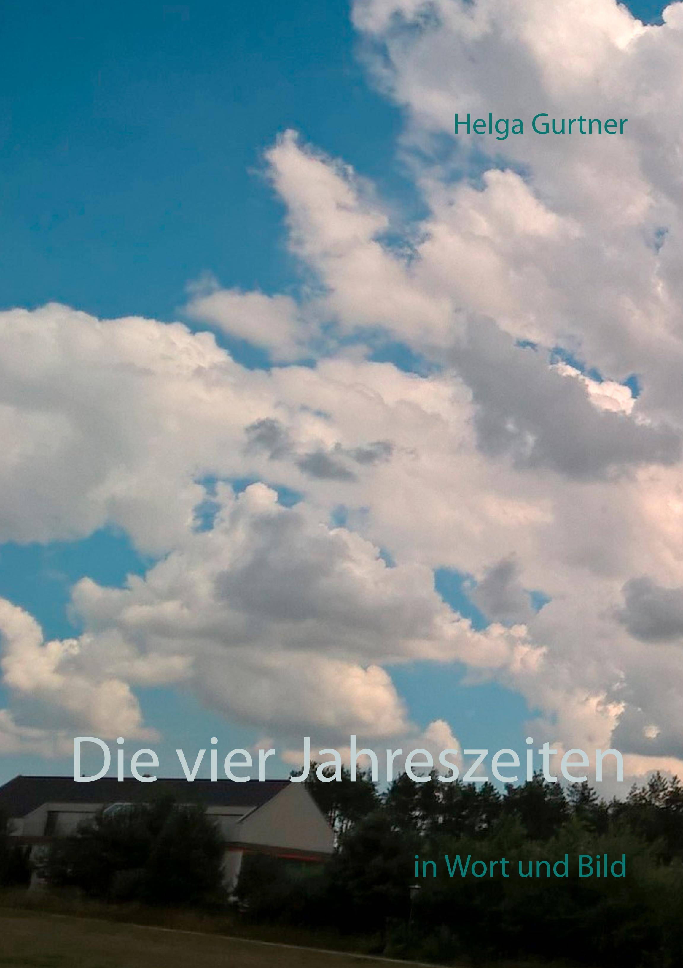 Die vier Jahreszeiten in Wort und Bild