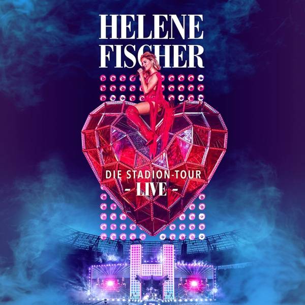 Helene Fischer (Die Stadion-Tour Live), 2 Audio-CDs 2 CDs