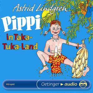 Pippi in Taka-Tuka-Land Hörspiel