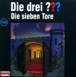 Die drei ??? - Die sieben Tore, 1 Audio-CD Die drei Fragezeichen 108 - CD