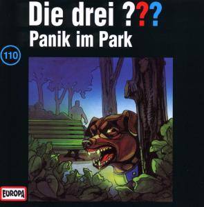 Die drei ??? - Panik im Park, 1 Audio-CD Die drei Fragezeichen 110 - CD