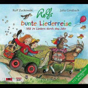 Rolfs bunte Liederreise, mit Audio-CD Mit 24 Liedern durch das Jahr