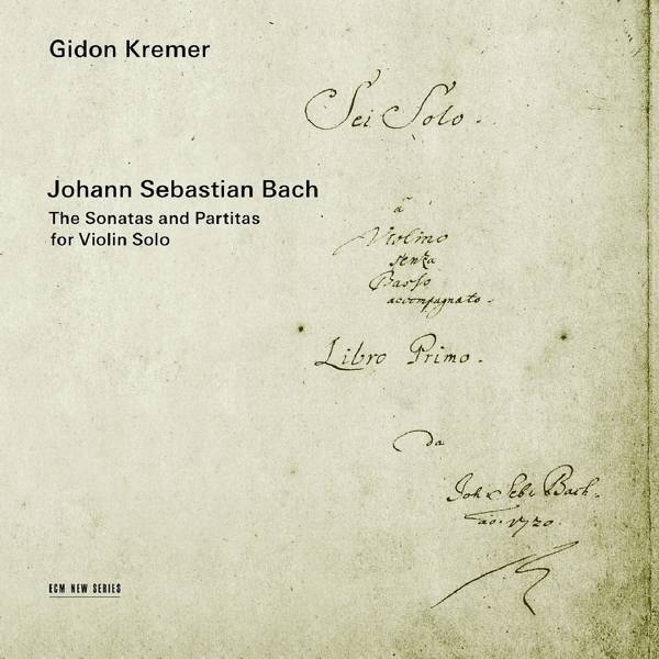 Kremer, G: Sonaten Und Partiten Interpret: Gidon Kremer, BWV 1001-1006, 2 CDs