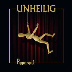 Unheilig: Puppenspiel (Re-Release)