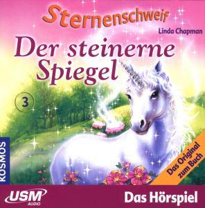 Sternenschweif - Der steinerne Spiegel. Folge.3, Audio-CD Das Hörspiel zum Buch, CD, Sternenschweif 3